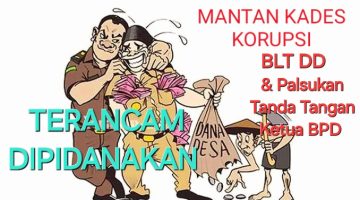 Diduga Menyalahgunakan Wewenang Dan Palsukan Tanda Tangan Ketua BPD, Mantan Kades Buluh Pancur Terancam Dipidanakan